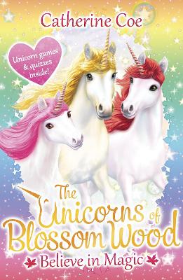 Book cover for The Unicorns of Blossom Wood: Believe in Magic