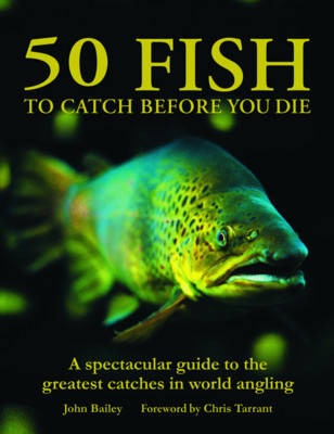 Book cover for 50 Fish to Catch Before You Die