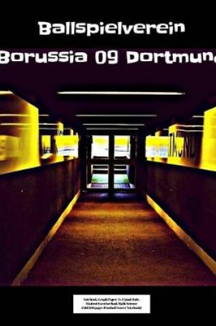 Cover of Ballspielverein Borussia 09 Dortmund Notebook