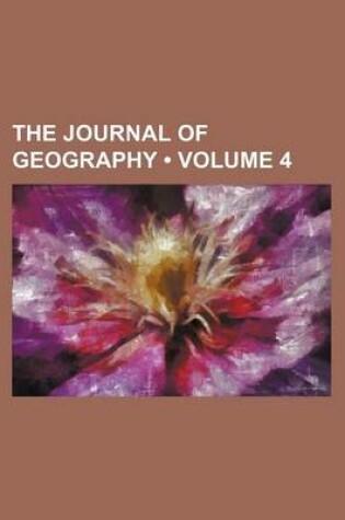 Cover of The Journal of Geography (Volume 4)