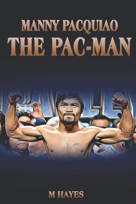 Book cover for Manny Pacquiao The Pac-Man