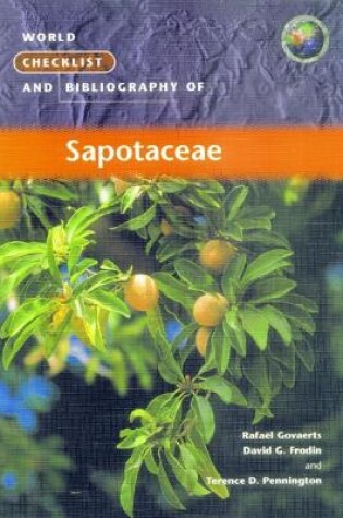 Cover of World Checklist and Bibliography of Sapotaceae