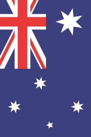 Cover of Australia Travel Journal - Australia Flag Notebook - Australian Flag Book