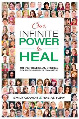 Book cover for Our Infinite Power to Heal