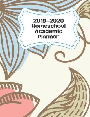 Book cover for 2019-2020 Homeschool Academic Planner