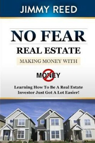 Cover of No Fear Real Estate