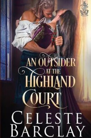 Cover of An Outsider at the Highland Court