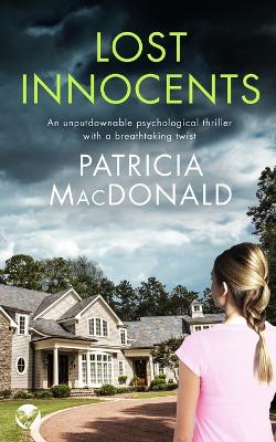 Book cover for LOST INNOCENTS an unputdownable psychological thriller with a breathtaking twist