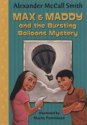 Book cover for Max & Maddy and the Bursting Balloons Mystery