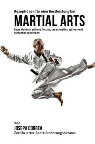 Cover of Rezeptideen fur eine Bestleistung bei Martial Arts