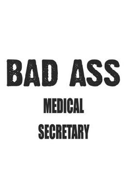 Book cover for Bad Ass Medical Secretary