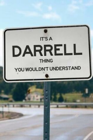 Cover of It's a Darrell Thing You Wouldn't Understand