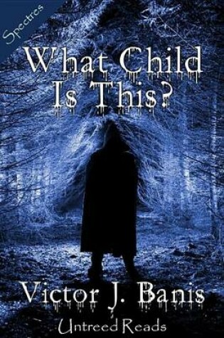 Cover of What Child Is This?