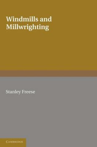 Cover of Windmills and Millwrighting