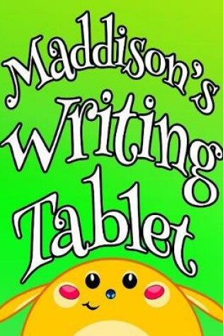 Cover of Maddison's Writing Tablet