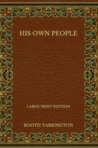 Cover of His Own People - Large Print Edition