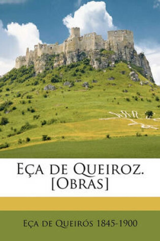 Cover of Eca de Queiroz. [Obras] Volume 01