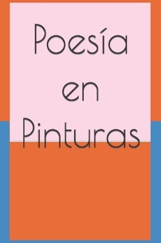 Cover of Poesía en Pinturas