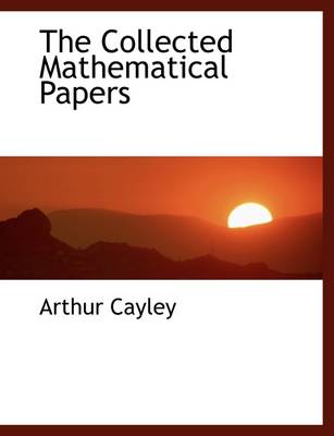 Cover of The Collected Mathematical Papers