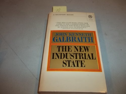 Book cover for Galbraith John K. : New Industrial State (4th Edn)