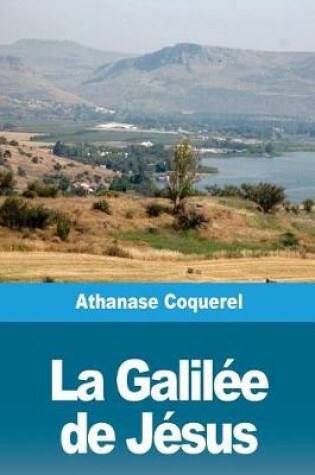 Cover of La Galilee de Jesus