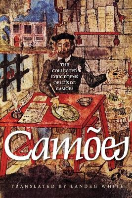 Book cover for The Collected Lyric Poems of Luís de Camões