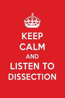 Book cover for Keep Calm and Listen to Dissection