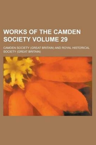 Cover of Works of the Camden Society Volume 29