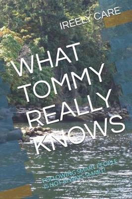 Book cover for What Tommy Really Knows