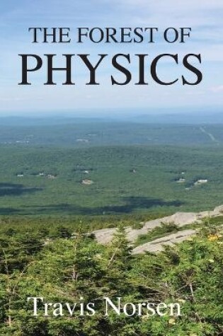 Cover of The Forest of Physics