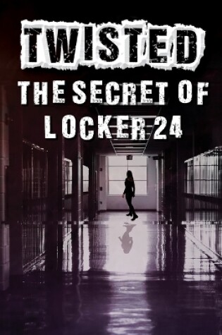 Cover of The Secret of Locker 24