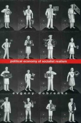 Cover of Political Economy of Socialist Realism
