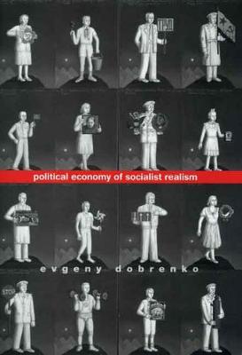 Book cover for Political Economy of Socialist Realism