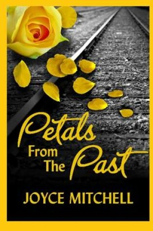 Cover of Petals from the Past