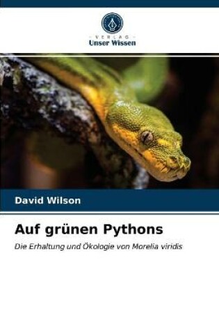 Cover of Auf grünen Pythons