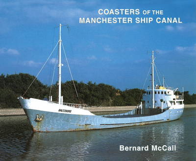 Book cover for Coasters of the Manchester Ship Canal