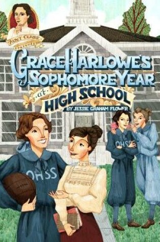 Cover of Grace Harlowe's Sophomore Year