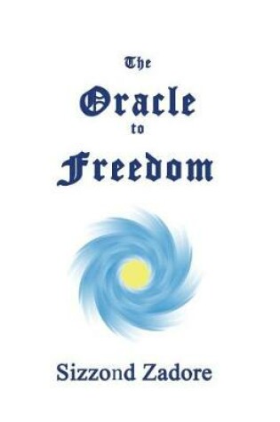 Cover of The Oracle to Freedom