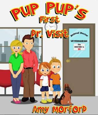 Book cover for Pup Pup's First Dr. Visit