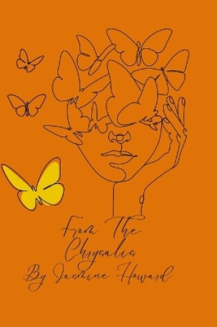 Cover of From The Chrysalis