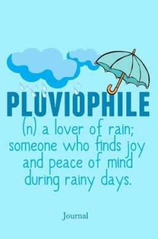 Cover of Pluviophile Lover of Rain Journal