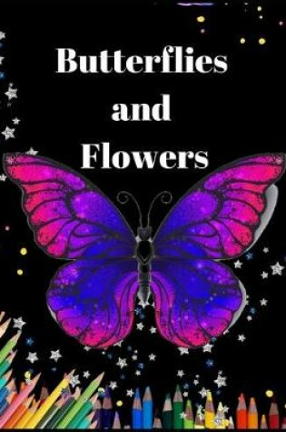 Cover of Butterflies and Flowers