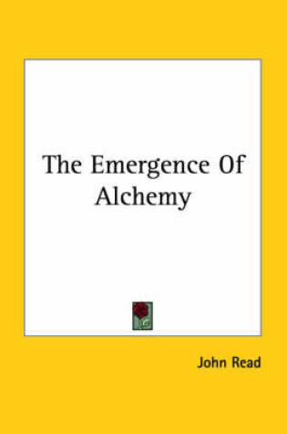 Cover of The Emergence of Alchemy