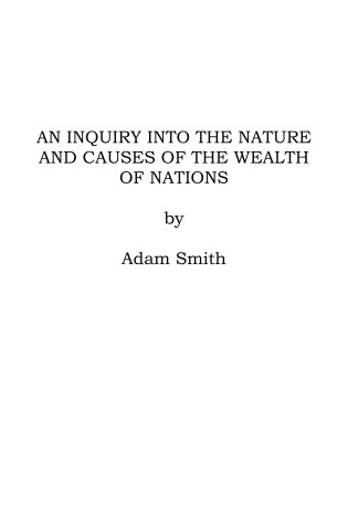 Cover of Adam Smith's "An Inquiry into the Nature and Causes of a Wealth of Nations"