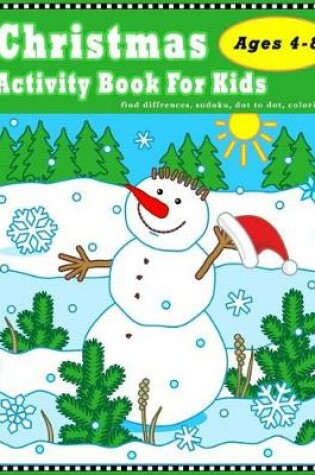 Cover of Christmas Activity Book For Kids Ages 4-8