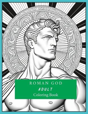 Book cover for Roman God Adult Coloring Book