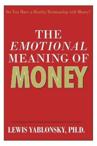Cover of The Emotional Meaning of Money