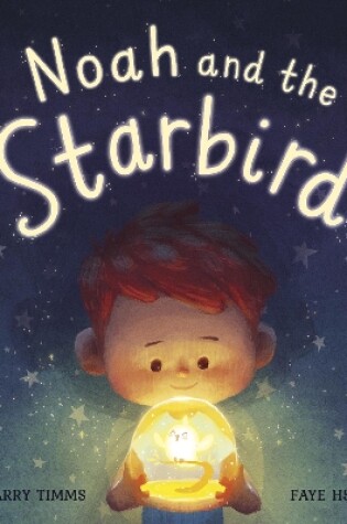 Cover of Noah and the Starbird