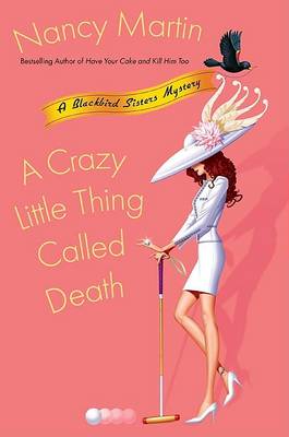 Book cover for A Crazy Little Thing Called Death