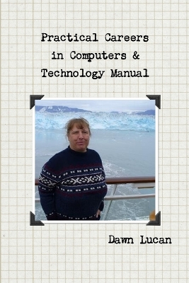 Book cover for Practical Careers in Computers & Technology Manual